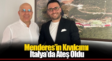 Menderes’in Kıvılcımı İtalya’da Ateş Oldu