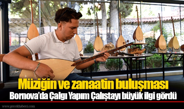 Müziğin ve zanaatin buluşması