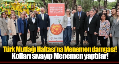 Türk Mutfağı Haftası’na Menemen damgası!