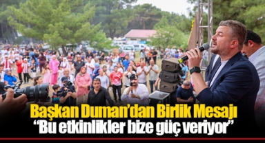 Başkan Duman’dan Birlik Mesajı
