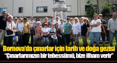 Bornova’da çınarlar için tarih ve doğa gezisi