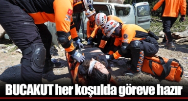 BUCAKUT her koşulda göreve hazır