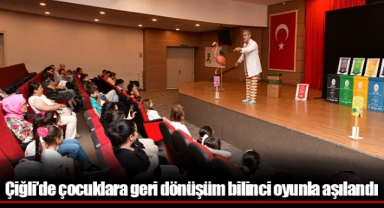 Çiğli’de çocuklara geri dönüşüm bilinci oyunla aşılandı