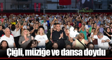 Çiğli, müziğe ve dansa doydu