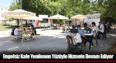 Engelsiz Kafe Yenilenen Yüzüyle Hizmete Devam Ediyor