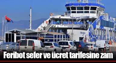 Feribot sefer ve ücret tarifesine zam