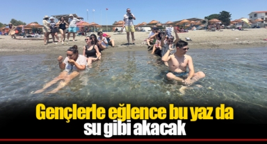 Gençlerle eğlence bu yaz da su gibi akacak