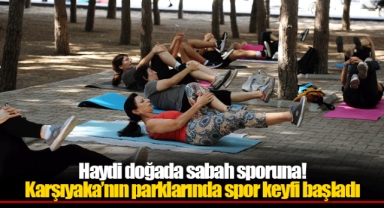 Haydi doğada sabah sporuna!