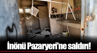 İnönü Pazaryeri'ne saldırı!