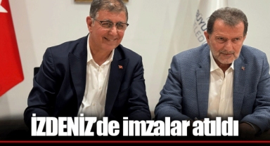İZDENİZ’de imzalar atıldı