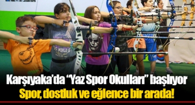 Karşıyaka’da “Yaz Spor Okulları” başlıyor