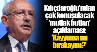Kılıçdaroğlu'ndan çok konuşulacak 'mutlak butlan' açıklaması: 'Kayyuma mı bırakayım?'