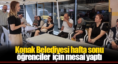 Konak Belediyesi hafta sonu öğrenciler için mesai yaptı