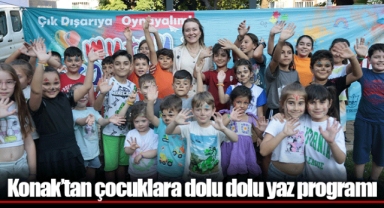 Konak’tan çocuklara dolu dolu yaz programı