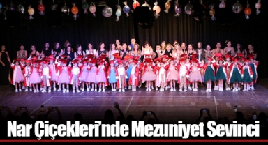 Nar Çiçekleri’nde Mezuniyet Sevinci