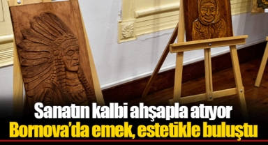 Sanatın kalbi ahşapla atıyor