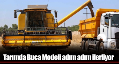 Tarımda Buca Modeli adım adım ilerliyor
