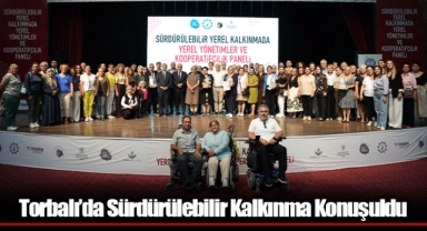 Torbalı’da Sürdürülebilir Kalkınma Konuşuldu