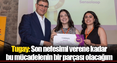 Tugay: Son nefesimi verene kadar bu mücadelenin bir parçası olacağım