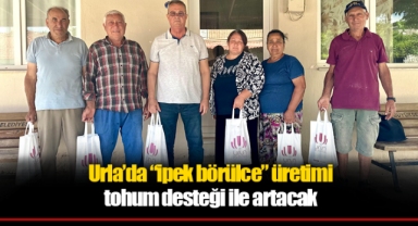 Urla’da “ipek börülce” üretimi tohum desteği ile artacak