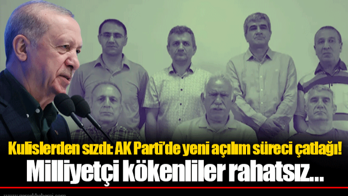 Kulislerden sızdı: AK Parti’de yeni açılım süreci çatlağı! Milliyetçi kökenliler rahatsız...