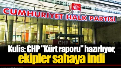 Kulis: CHP "Kürt raporu" hazırlıyor, ekipler sahaya indi