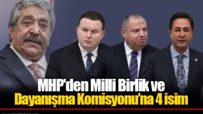 MHP'den Milli Birlik ve Dayanışma Komisyonu’na 4 isim