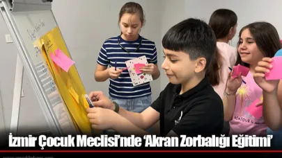 İzmir Çocuk Meclisi’nde ‘Akran Zorbalığı Eğitimi’