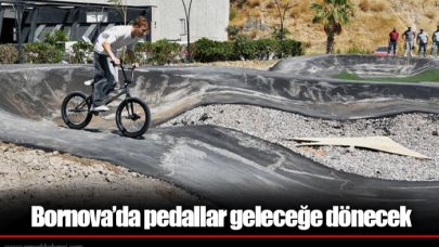 Bornova’da pedallar geleceğe dönecek