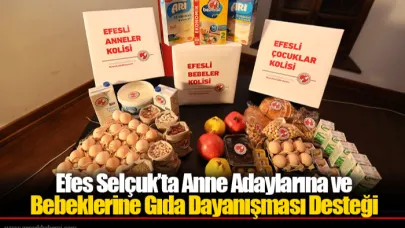 Efes Selçuk’ta Anne Adaylarına ve Bebeklerine Gıda Dayanışması Desteği