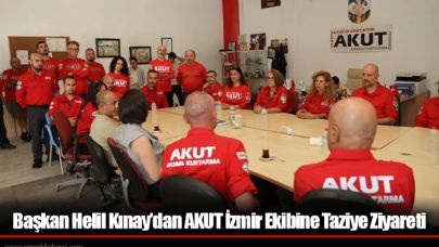 Başkan Helil Kınay’dan AKUT İzmir Ekibine Taziye Ziyareti