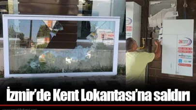 İzmir’de Kent Lokantası’na saldırı