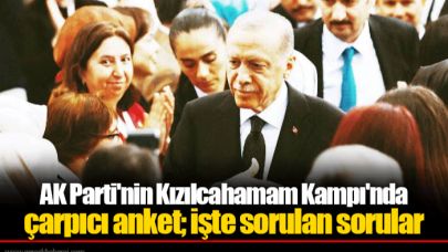 AK Parti'nin Kızılcahamam Kampı'nda çarpıcı anket; işte sorulan sorular