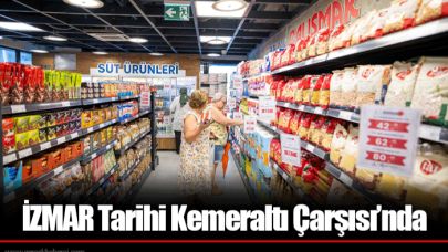 İZMAR Tarihi Kemeraltı Çarşısı’nda