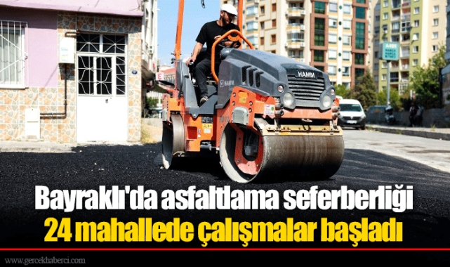 Bayraklı'da asfaltlama seferberliği