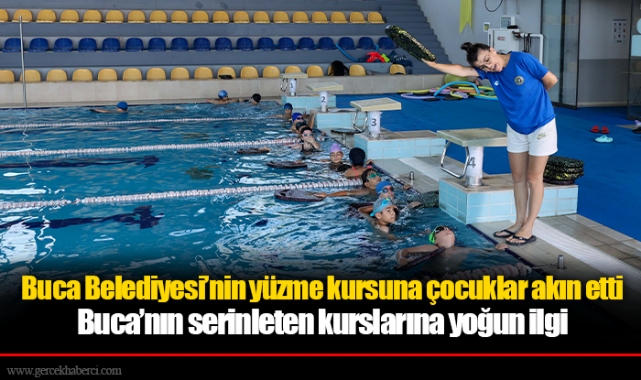 Buca Belediyesi’nin yüzme kursuna çocuklar akın etti