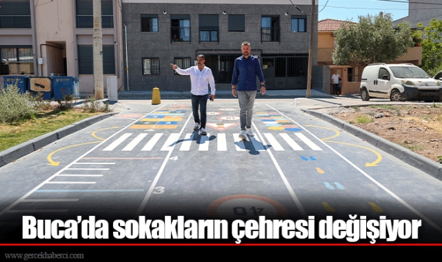 Buca’da sokakların çehresi değişiyor