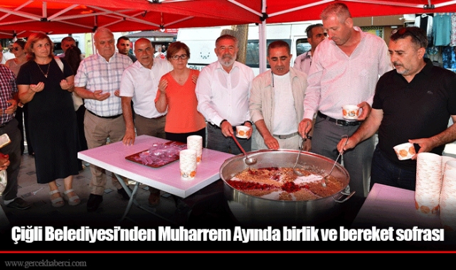 Çiğli Belediyesi’nden Muharrem Ayında birlik ve bereket sofrası