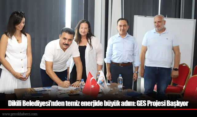 Dikili Belediyesi’nden temiz enerjide büyük adım: GES Projesi Başlıyor
