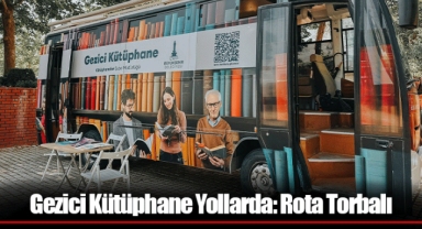 Gezici Kütüphane Yollarda: Rota Torbalı