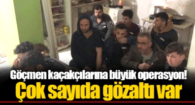 Göçmen kaçakçılarına büyük operasyon! Çok sayıda gözaltı var
