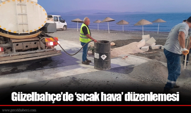 Güzelbahçe’de ‘sıcak hava’ düzenlemesi