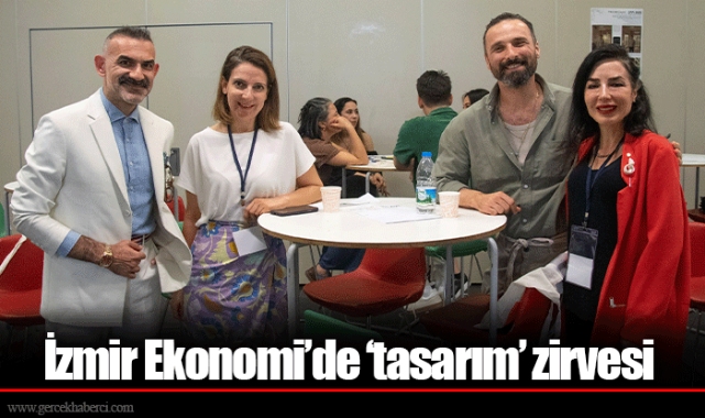 İzmir Ekonomi’de ‘tasarım’ zirvesi