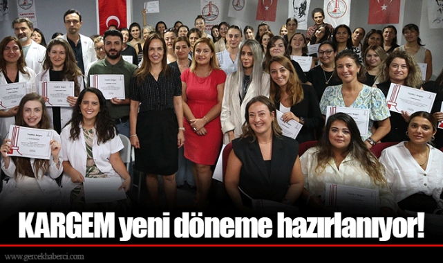 KARGEM yeni döneme hazırlanıyor!