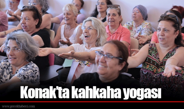 Konak’ta kahkaha yogası