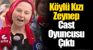 Köylü Kızı Zeynep Cast Oyuncusu Çıktı