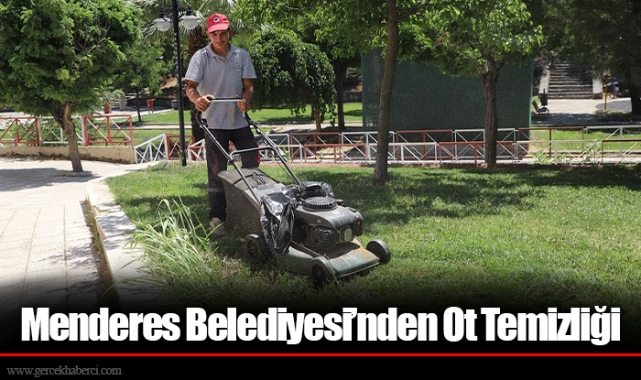 Menderes Belediyesi’nden Ot Temizliği