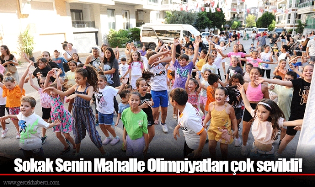 Sokak Senin Mahalle Olimpiyatları çok sevildi!