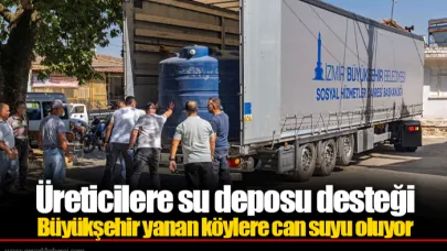Üreticilere su deposu desteği... Büyükşehir yanan köylere can suyu oluyor