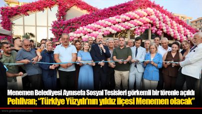 Menemen Belediyesi Aynısefa Sosyal Tesisleri görkemli bir törenle açıldı